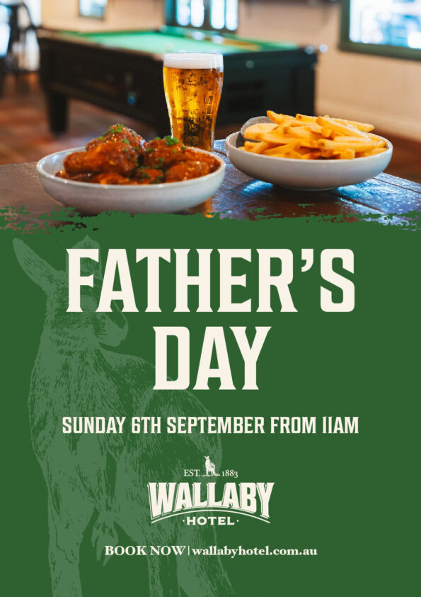 Father's Day at Wallaby Hotel
